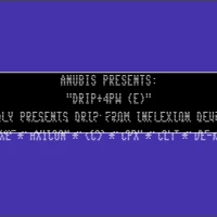 Drip 4pw_-E-_ANUBIS Commodore 64 game